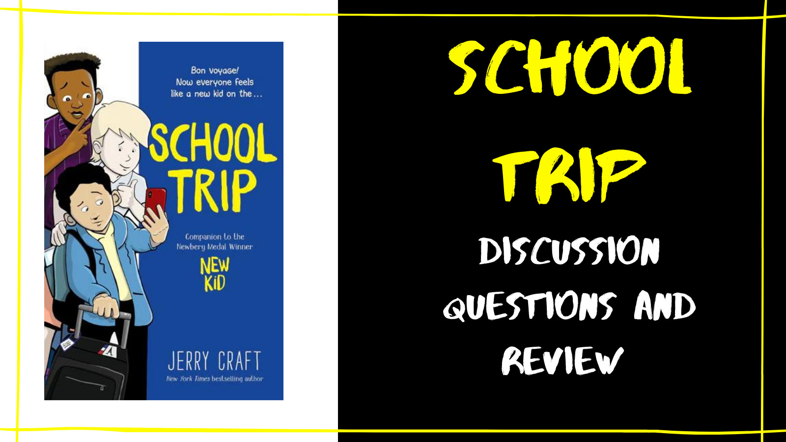 School Trip Discussion Questions