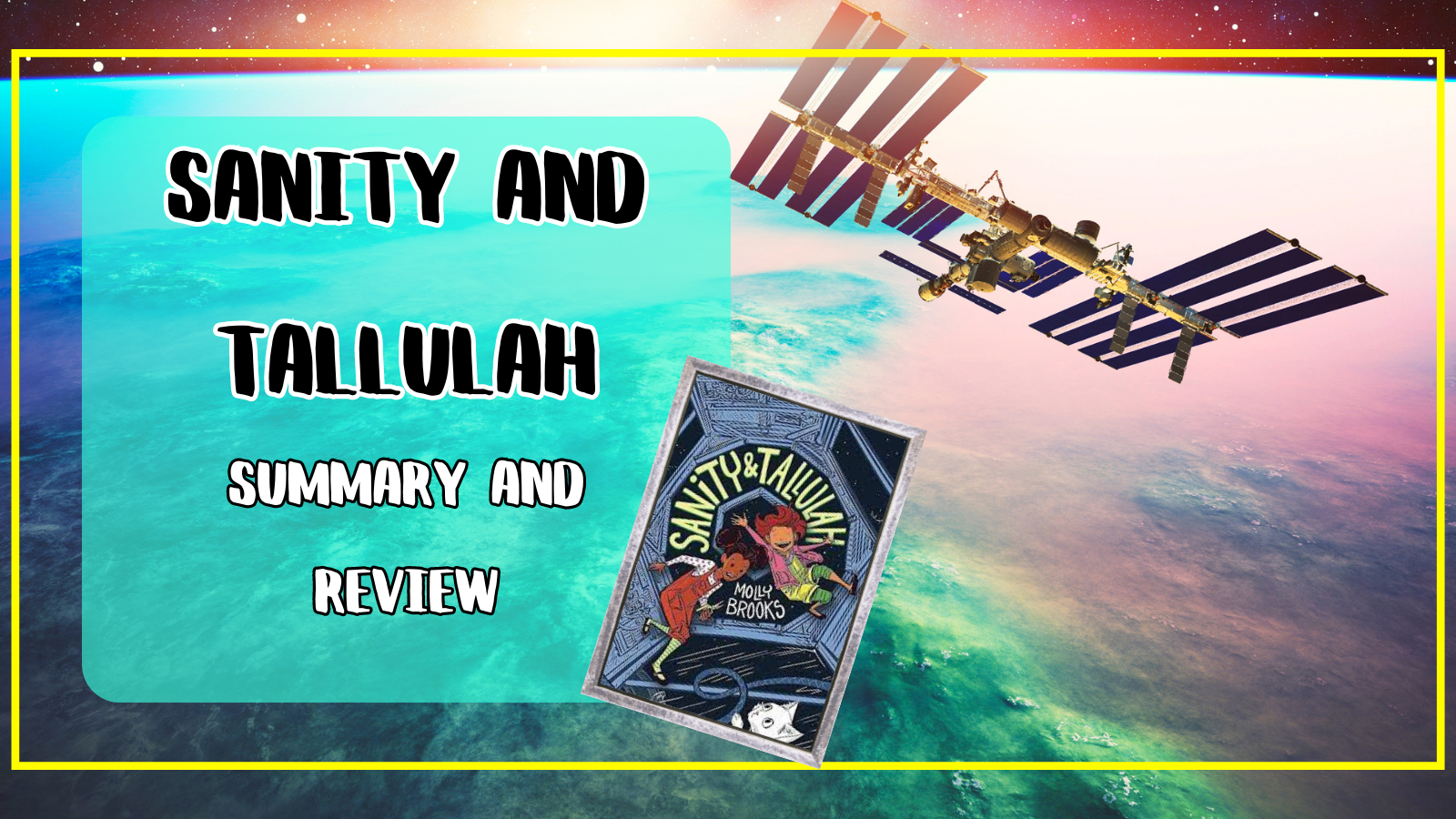 Sanity and Tallulah Summary and Review