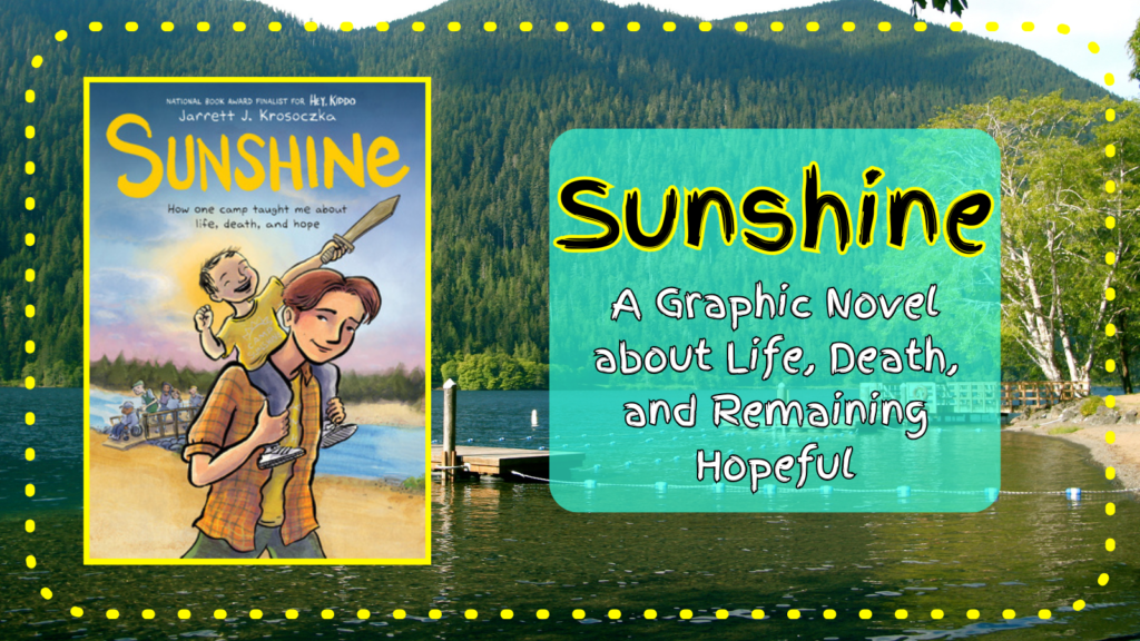 Sunshine Graphic Novel Review - An Important Must-Read in 2023 - Down ...