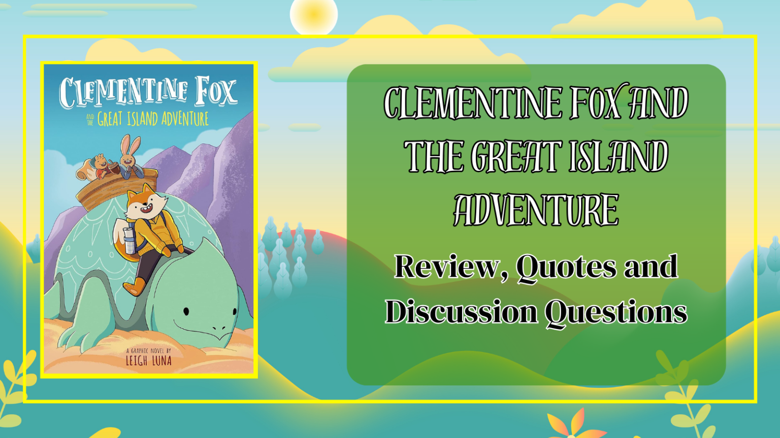 Clementine Fox Graphic Novel Learning through Big Adventure 2024