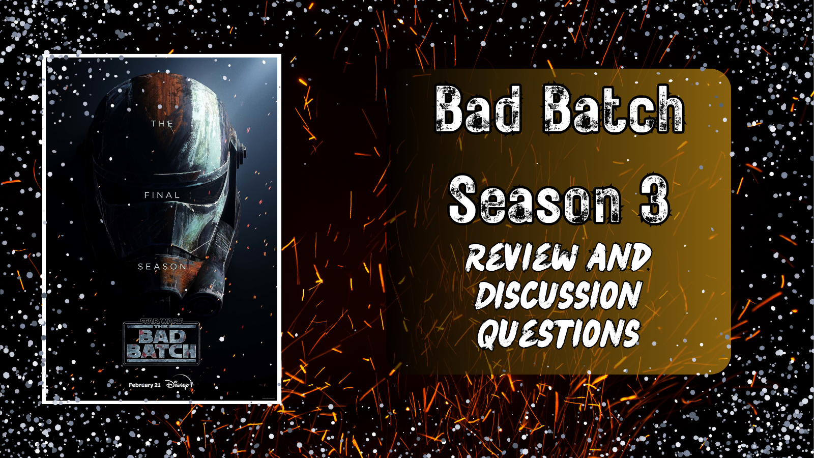 Bad Batch Season 3 Review