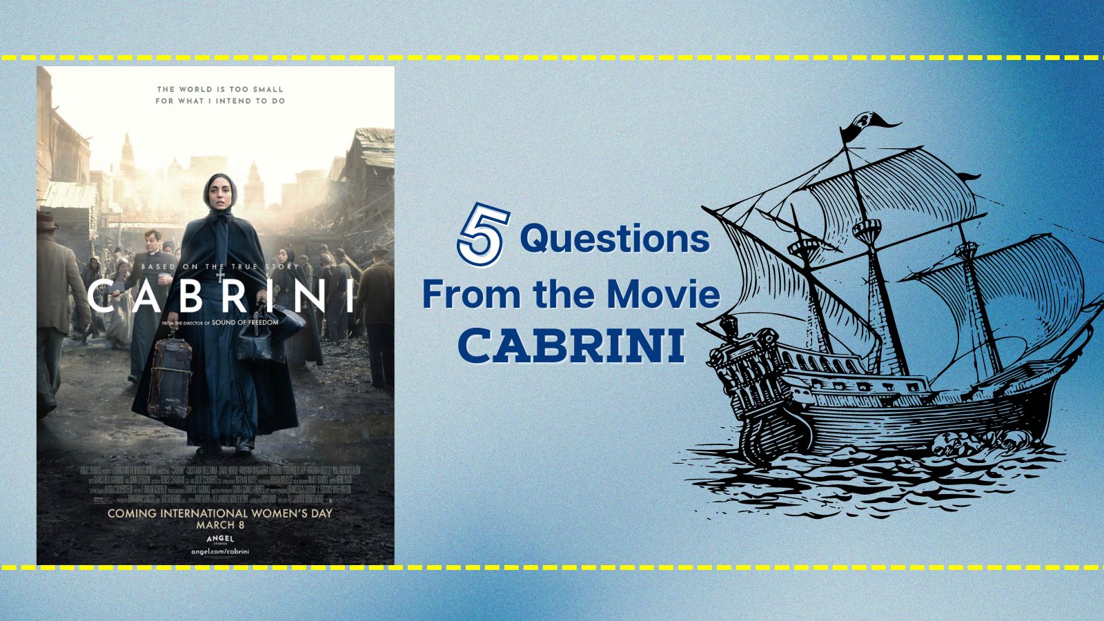 Discussion Questions from the movie Cabrini with parent review main image on blue background with movie poster