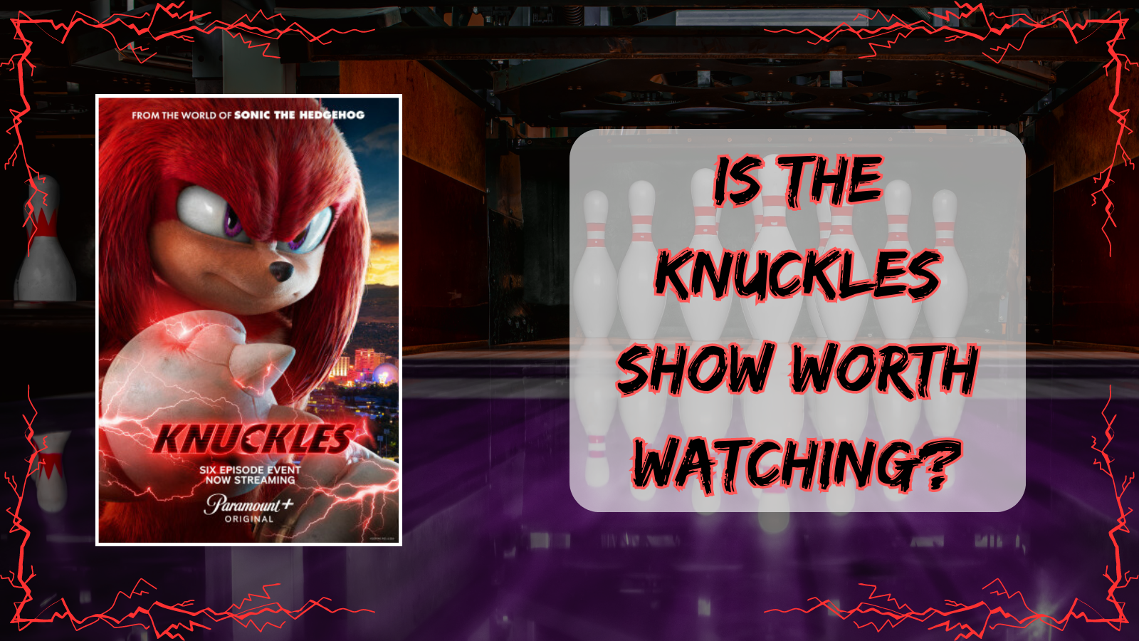 Is the Knuckles Show Worth Watching