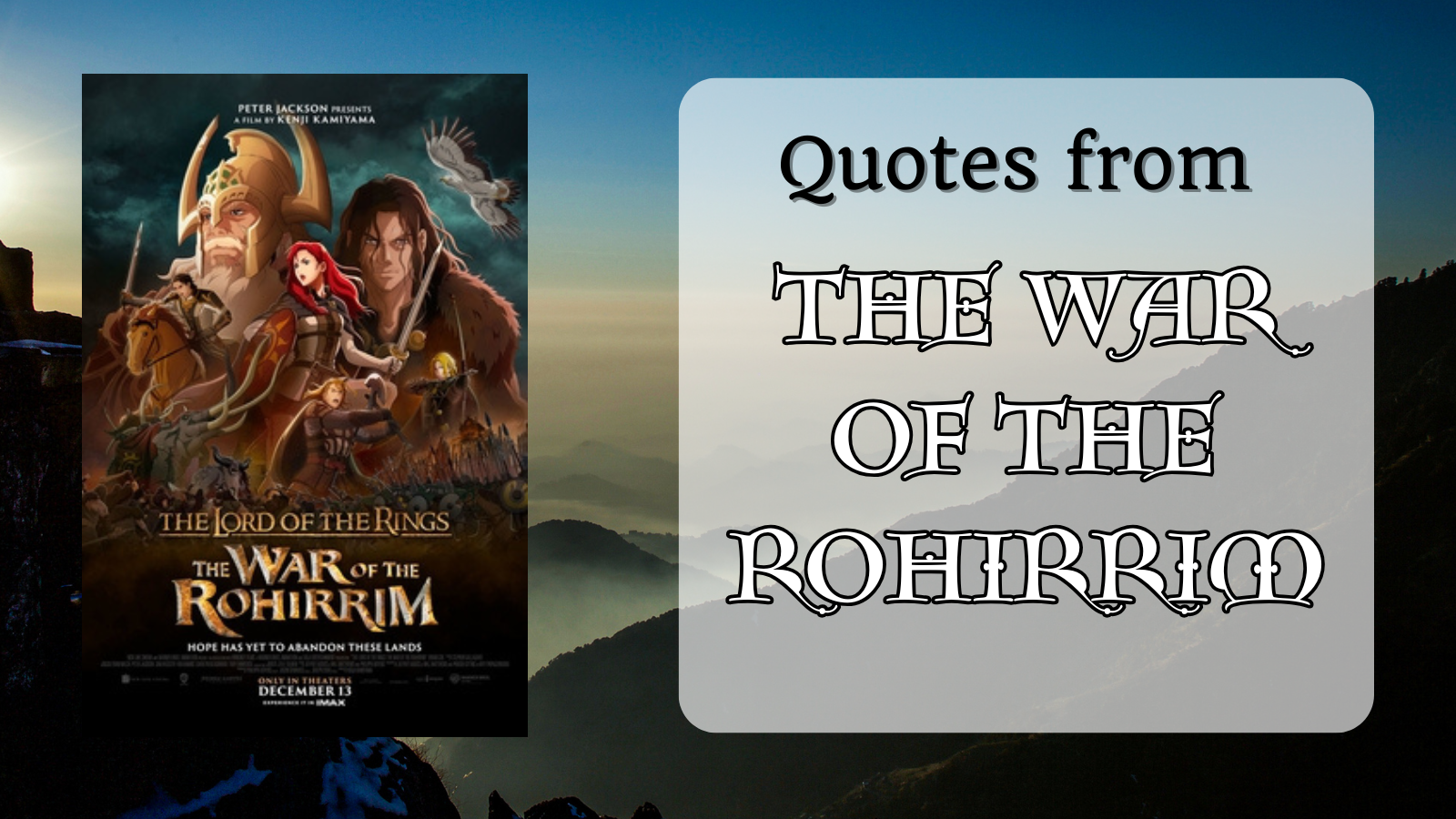 Quotes from The War of the Rohirrim