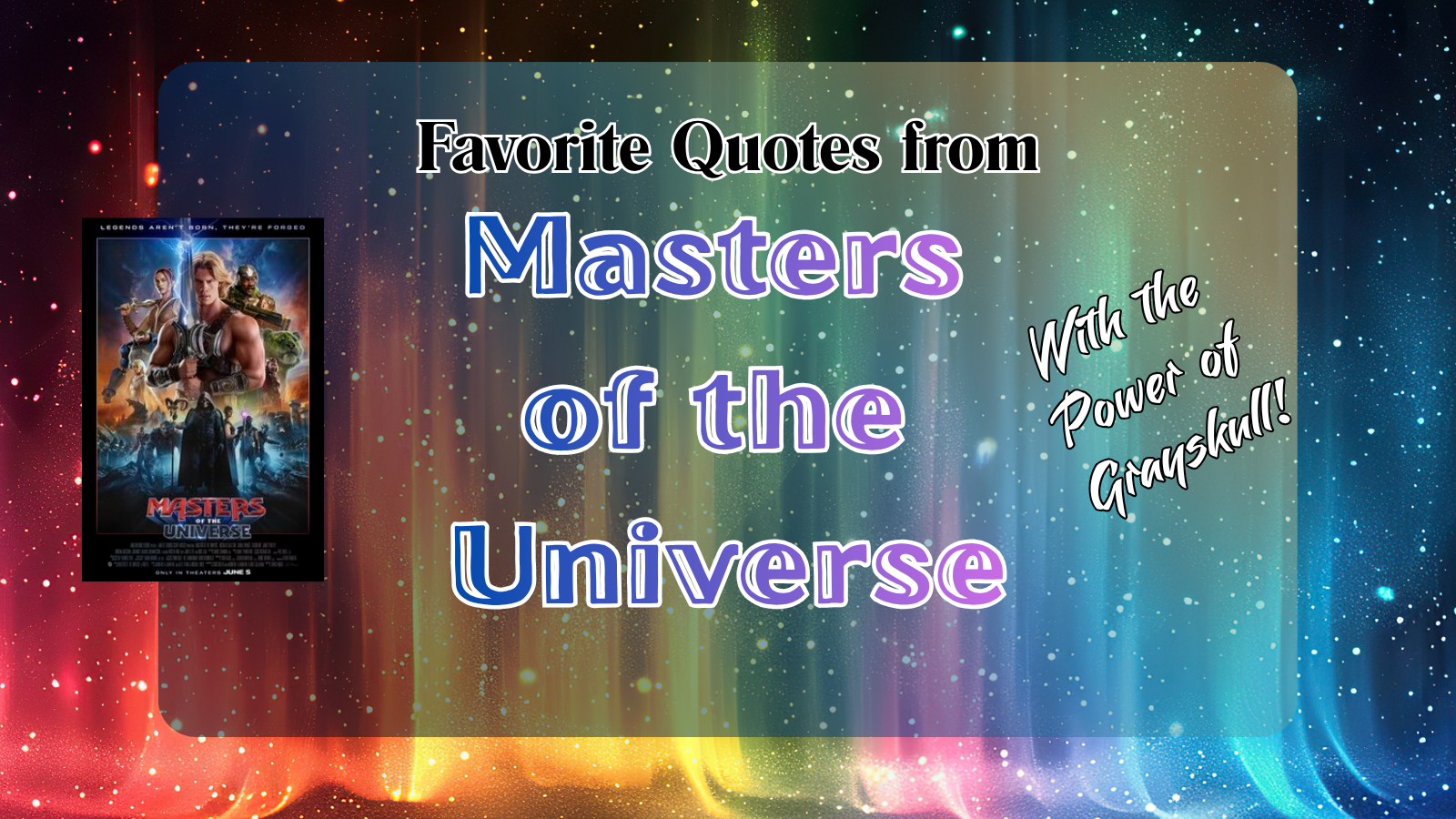 Favorite Masters of the Universe Quotes from (2)