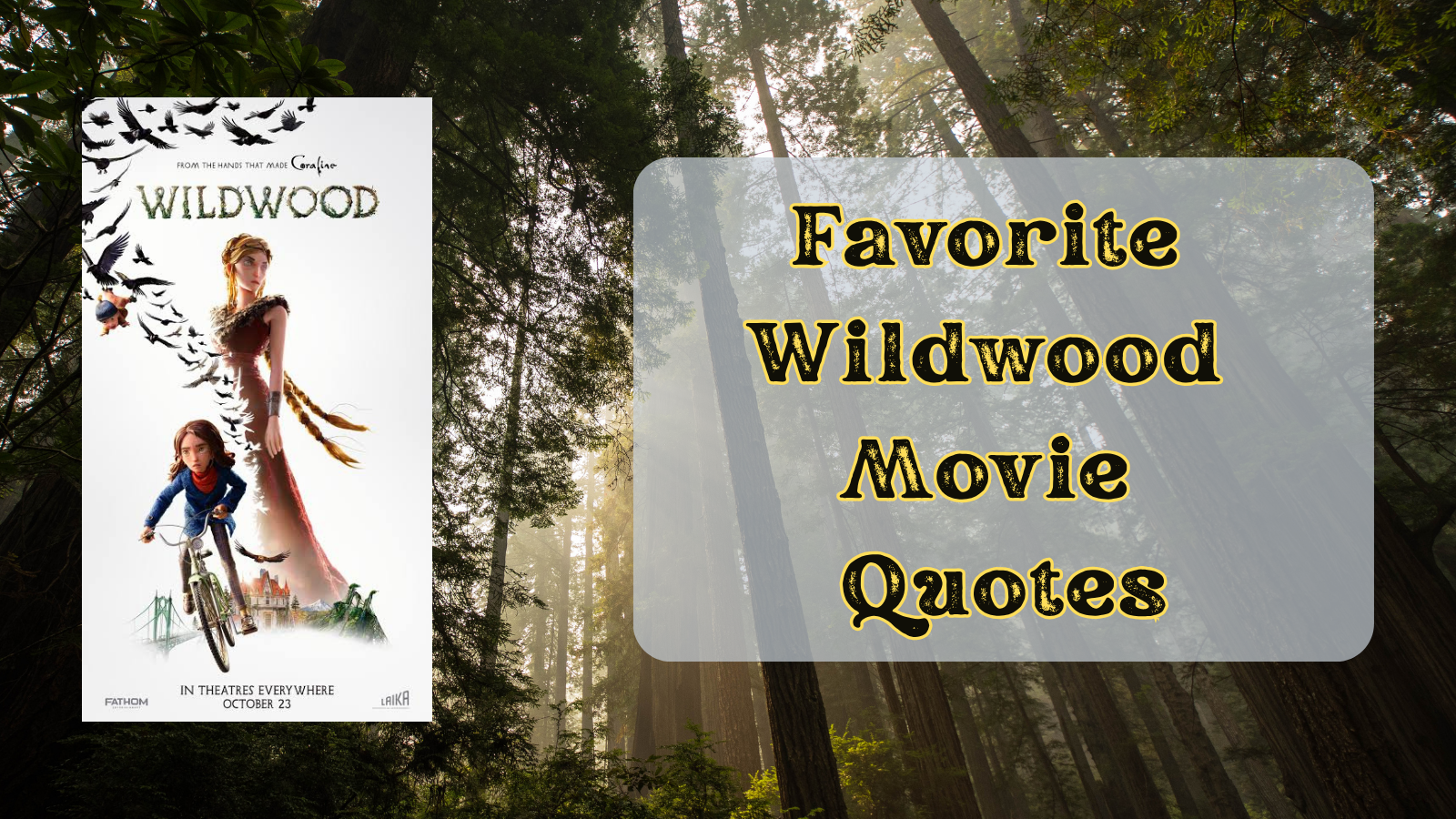 Favorite wildwood movie quotes